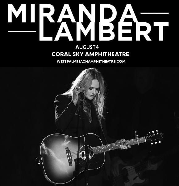 Miranda Lambert & Little Big Town at Coral Sky Amphitheatre