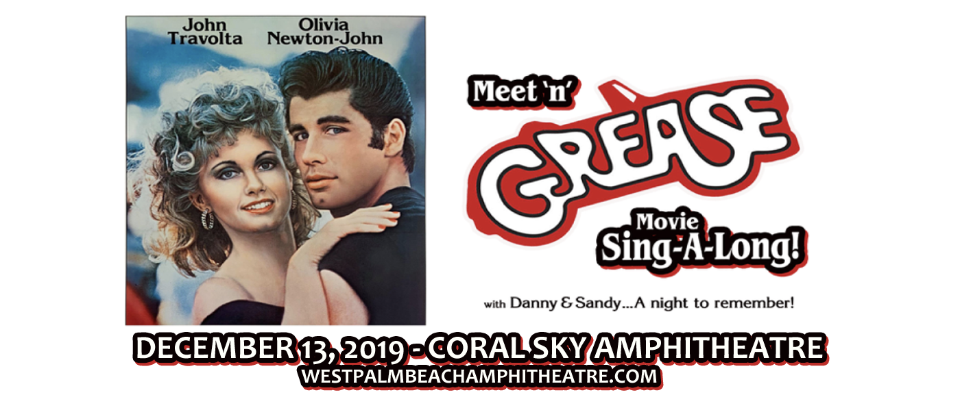 Meet N Grease Movie Sing Along With Danny And Sandy at Coral Sky Amphitheatre