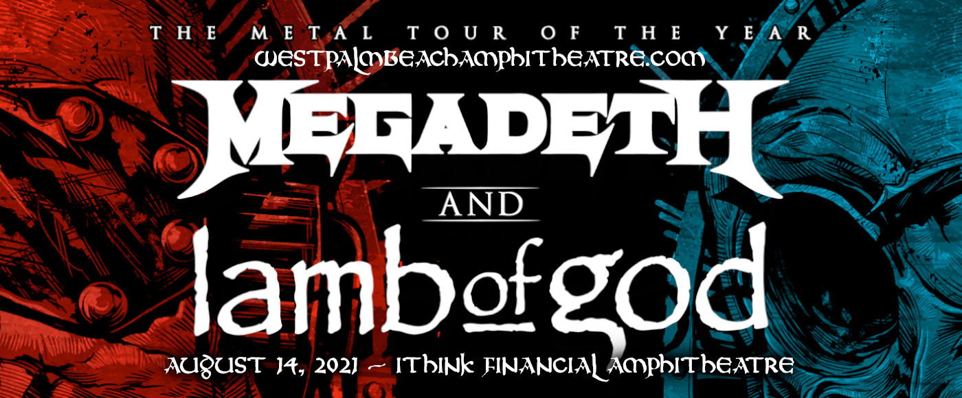 Megadeth & Lamb of God [CANCELLED] at iTHINK Financial Amphitheatre