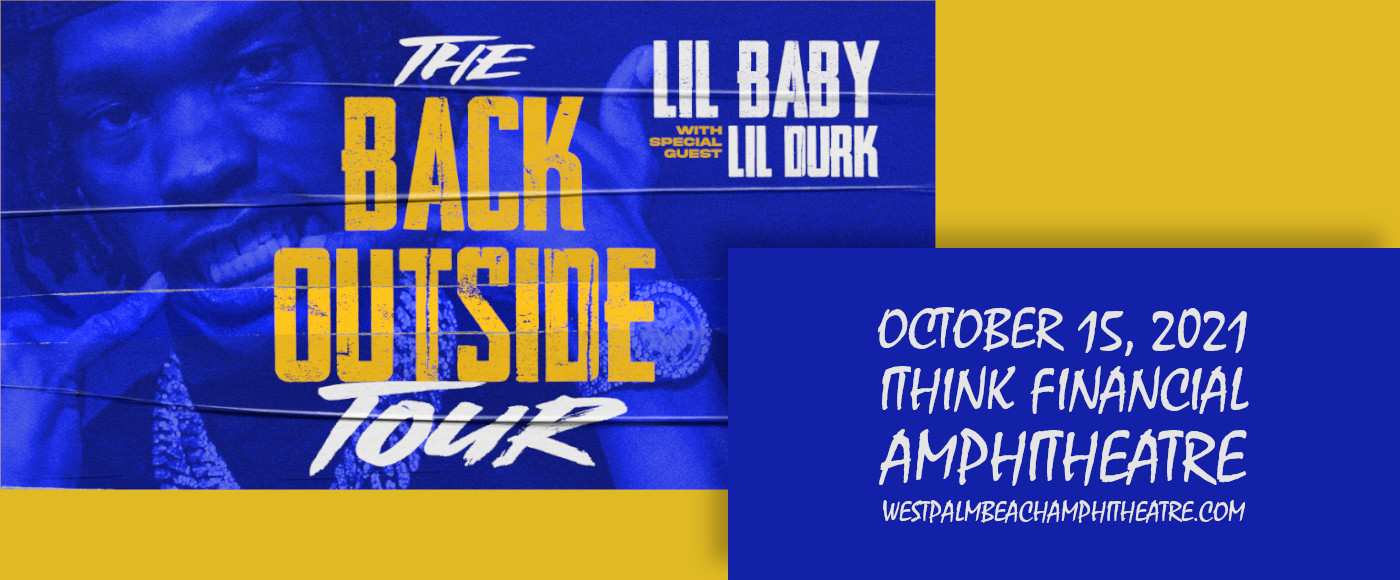 Lil Baby & Lil Durk at iTHINK Financial Amphitheatre