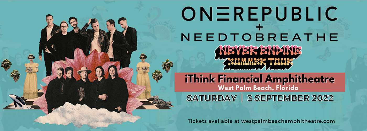 OneRepublic & Needtobreathe at iTHINK Financial Amphitheatre