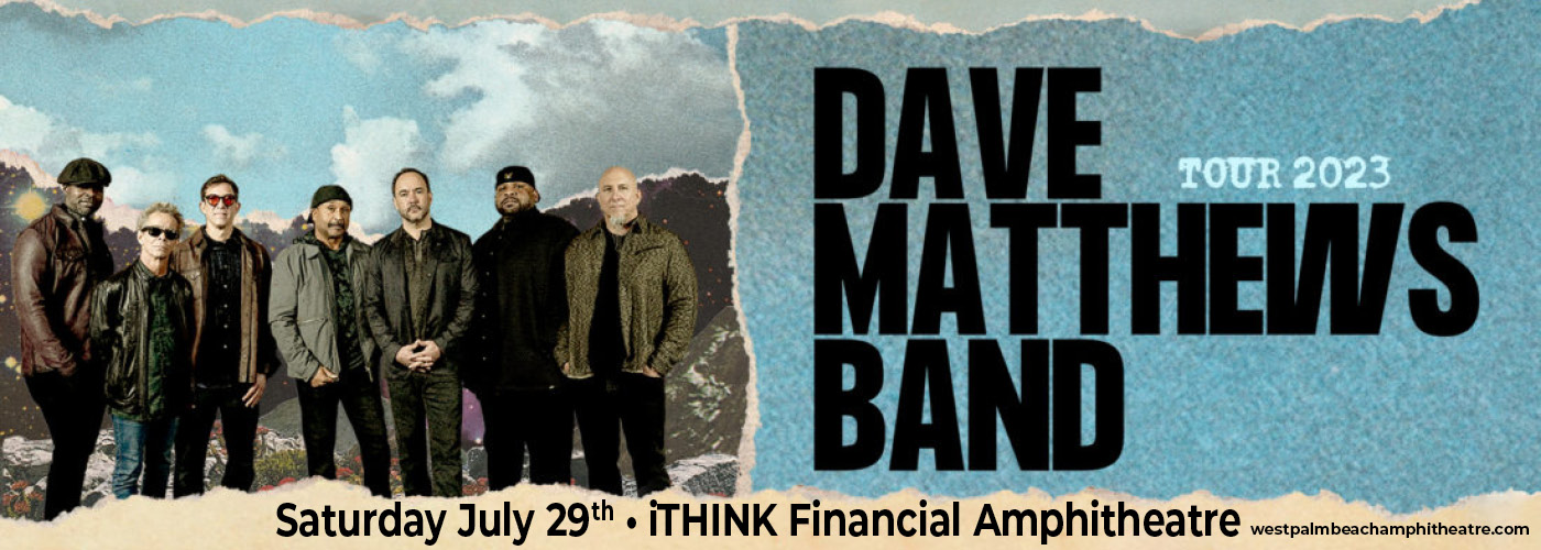 Dave Matthews Band at iTHINK Financial Amphitheatre