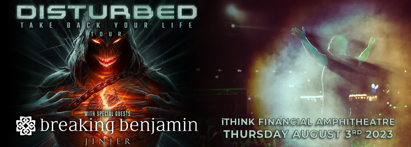 Disturbed Take Back Your Life Tour with Breaking Benjamin & Jinjer