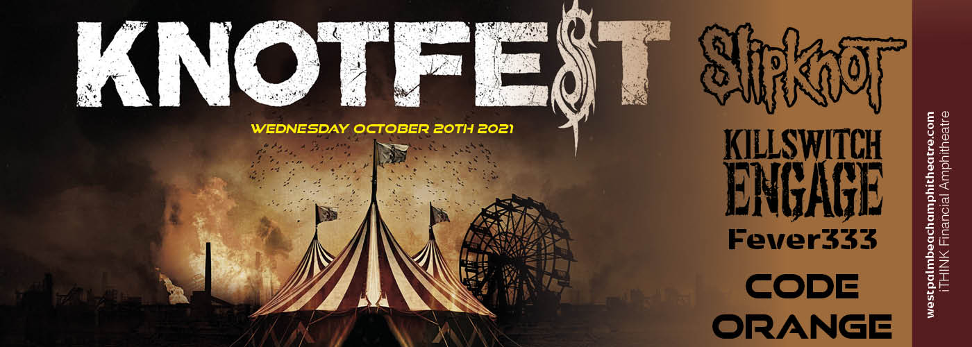 Knotfest Roadshow: Slipknot, Killswitch Engage, Fever333 & Code Orange at iTHINK Financial Amphitheatre