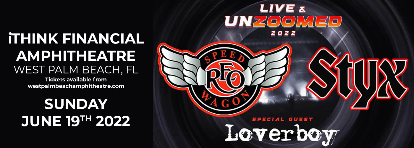 REO Speedwagon and Styx: Live and Unzoomed 2022 Tour at iTHINK Financial Amphitheatre