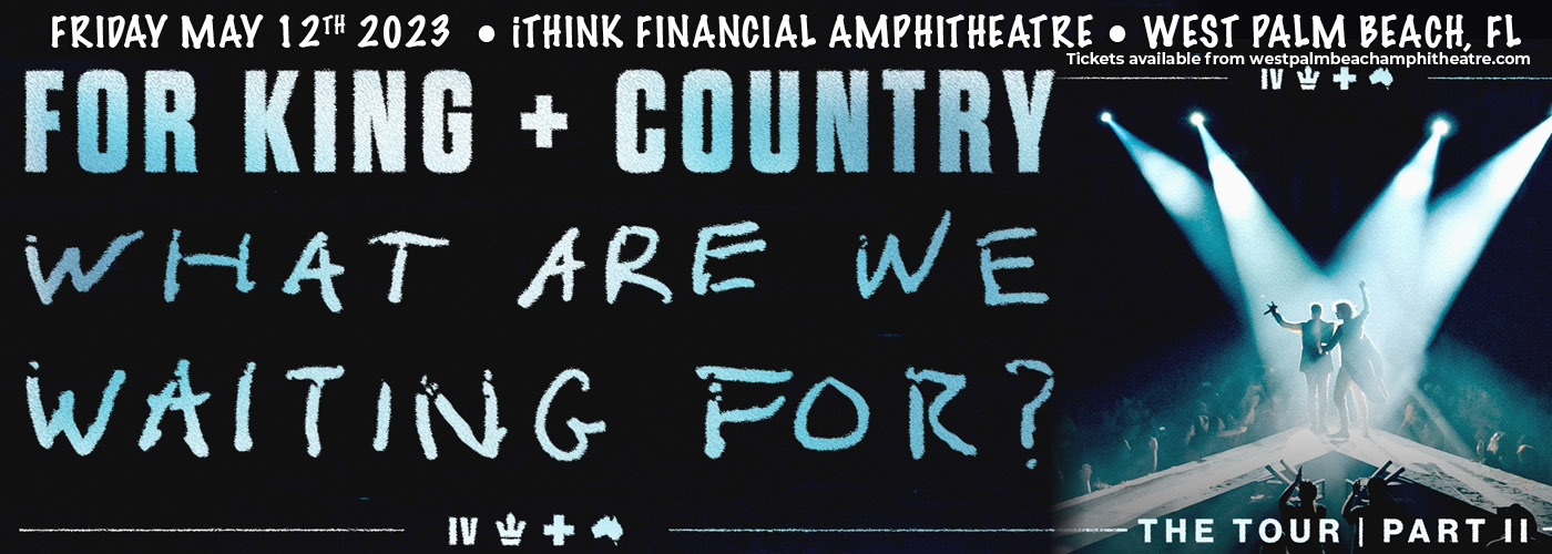 For King and Country at iTHINK Financial Amphitheatre